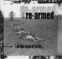 Re-Armed : Life That Seems to Be Lost... Re-Armed : Life That Seems to Be Lost...